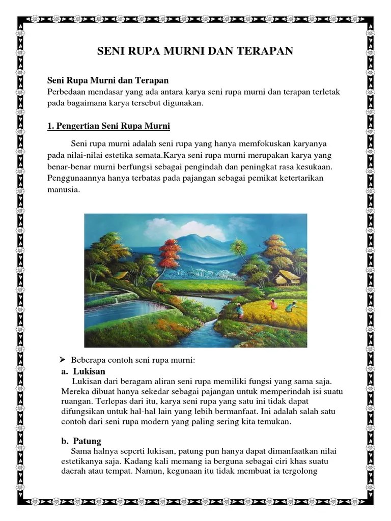 Contoh Seni Rupa Murni Dan Seni Rupa Terapan Mosaicone Fungsi karya seni rupa bisa dibedakan menjadi dua yaitu fungsi estetis dan.