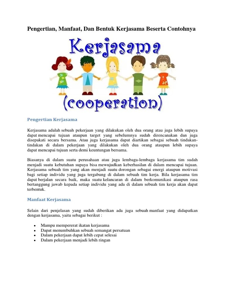 Tentunya kerjasama dapat terbentuk sebab adanya kepentingan . Pengertian Manfaat Macam Contoh Kerjasama Pdf