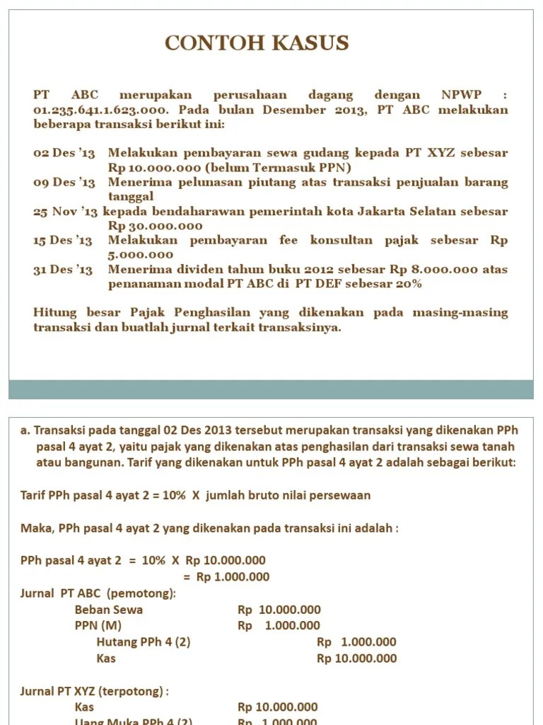 Contoh Soal Pph Pasal 4 Ayat 2 Atas Sewa Tanah Dan Bangunan Contoh Soal Terbaru Cute766