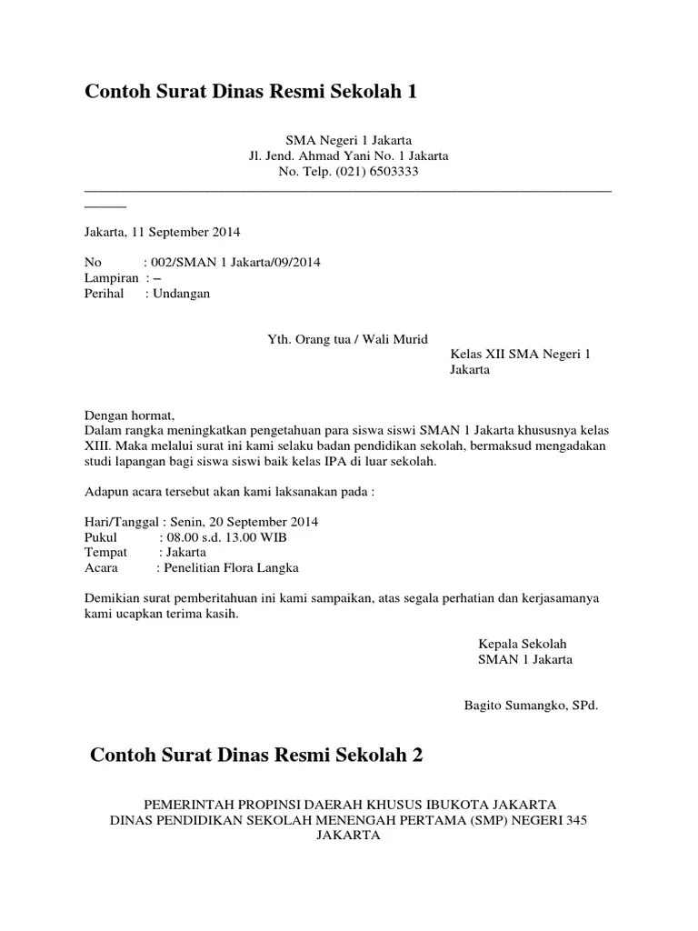 Kop surat merupakan identitas singkat tentang kantor lembaga instansi organisasi atau perusahaan yang berkirim surat. Contoh Surat Dinas Resmi Sekolah 1 Pdf