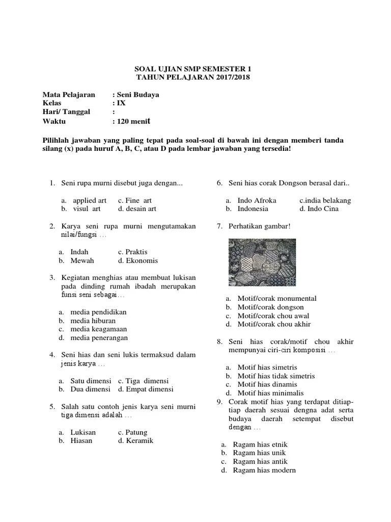 20161109 berikut adalah soal uas ganjil sbk kelas 4 semester 1 yaitu. Soal Seni Budaya Kelas 9 Pdf