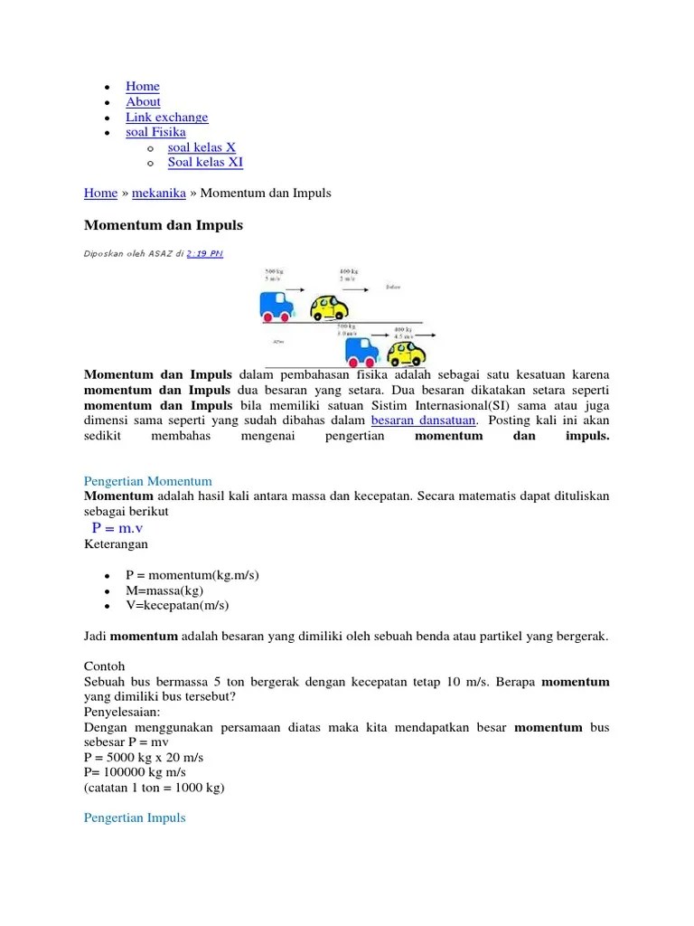 Pada tumbukan tidak lenting sama sekali berlaku hukum kekekalan momentum tetapi tidak berlaku hukum kekekalan energi kinetik. Impuls Dan Momentum Pdf