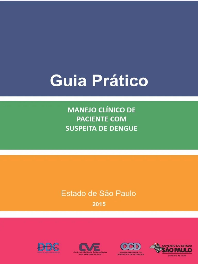 Guia Pratico Manejo Clinico De Paciente Com Suspeita De Dengue ...
