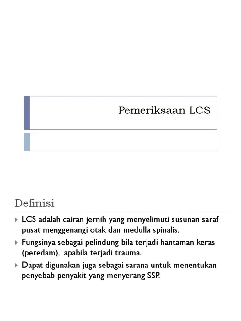 Pemeriksaan LCS | PDF
