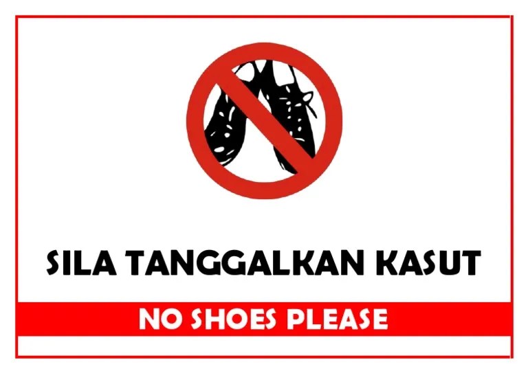 Please remove shoes tanggalkan kasut 請脫下你的鞋子 floor sign sticker with matte laminated size . Sila Tanggalkan Kasut Pdf