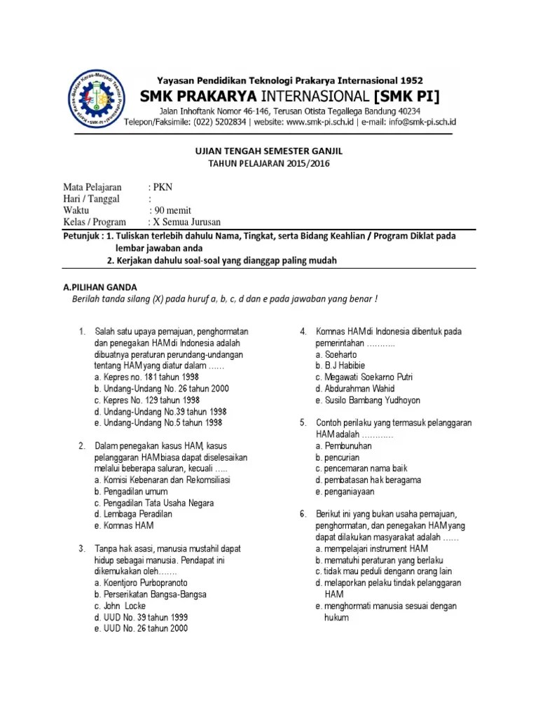 Jika anda melihat peristiwa pelanggaran ham, sikap yang seharusnya anda lakukan adalah. Contoh Soal Essay Tentang Pelanggaran Ham Beserta Jawabannya Beinyu Com