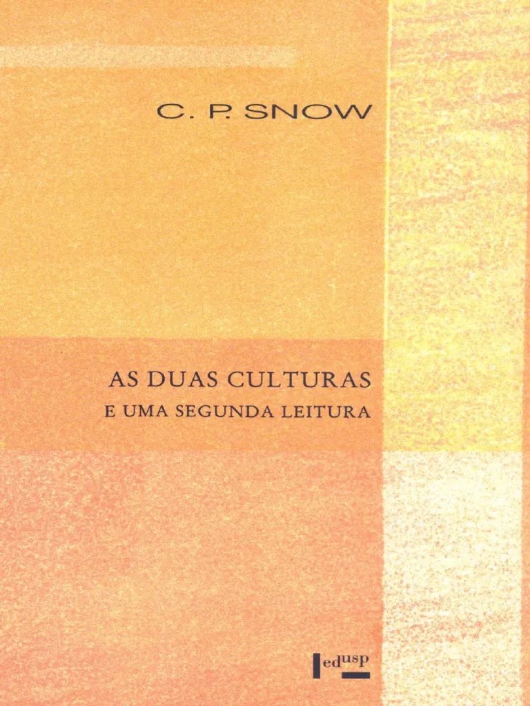 As Duas Culturas E Uma Segunda Leitura | PDF | Revolução Industrial | Science