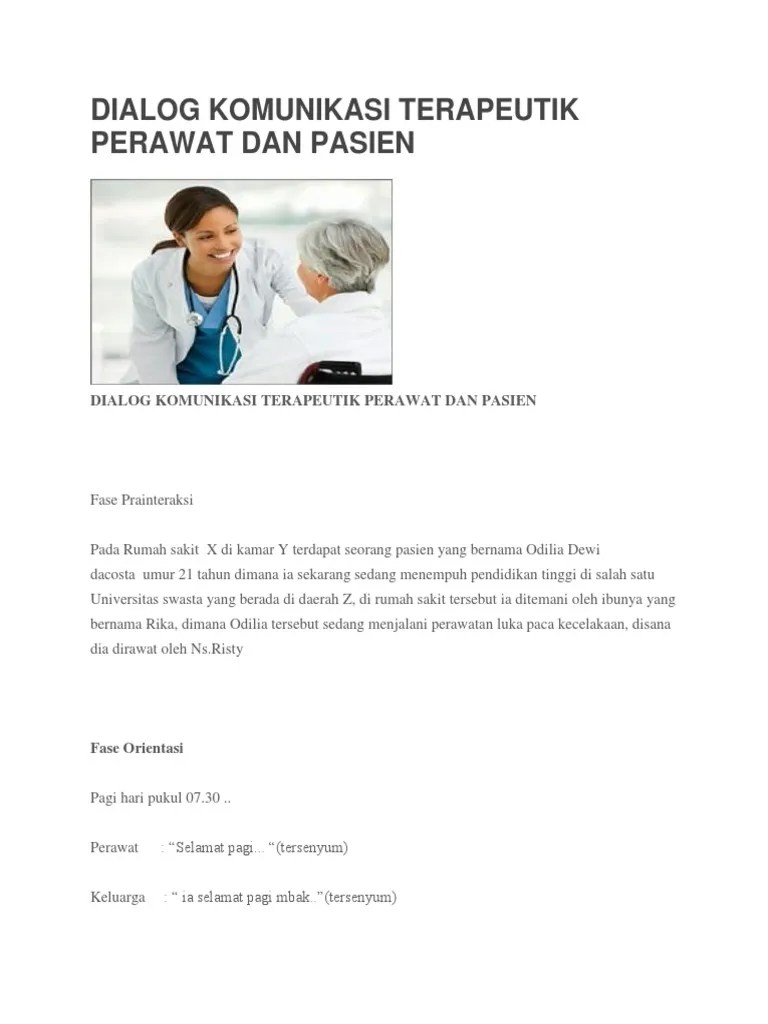 Seluruh keluarga yang telah memberikan dukungan dan doa kepada penulis. Contoh Percakapan Perawat Dengan Pasien Di Rumah Sakit Berbagai Rumah