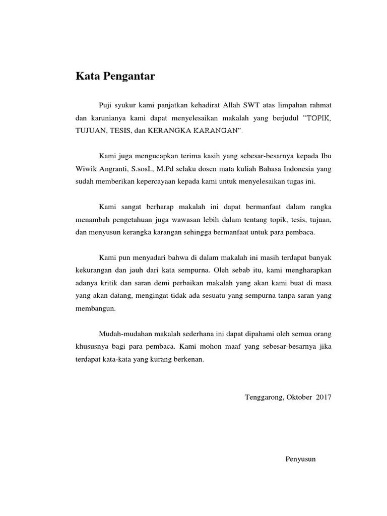 Makalah disusun untuk memenuhi tugas mata pelajaran sejarah. Kata Pengantar Dalam Makalah Contoh Makalah