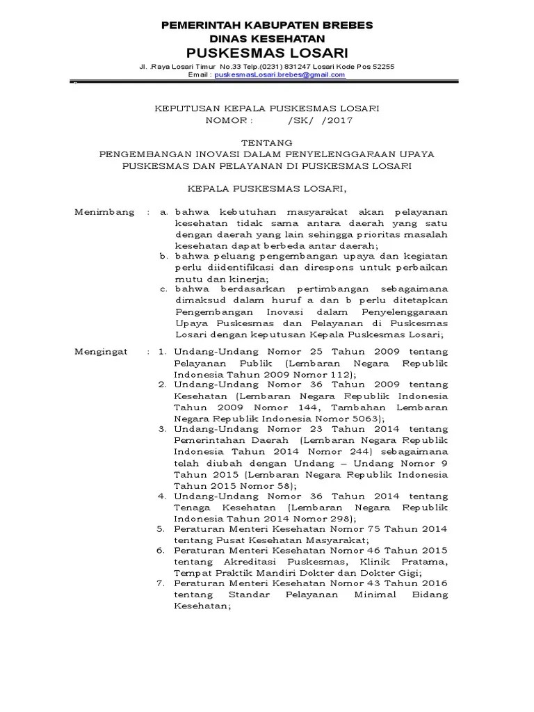 Inovasi pelayanan publik perlu terus dibangun budaya inovasi melalui program minimal satu inovasi pada setiap kementrian/lembaga dan pemerintah daerah. 1 1 3 Sk Inovasi Pdf