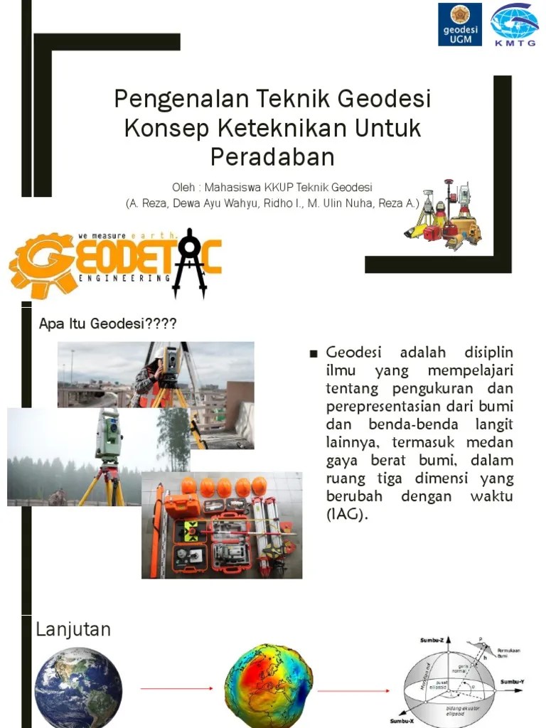 Pengenalan Teknik Geodesi Konsep Keteknikan Untuk Peradaban