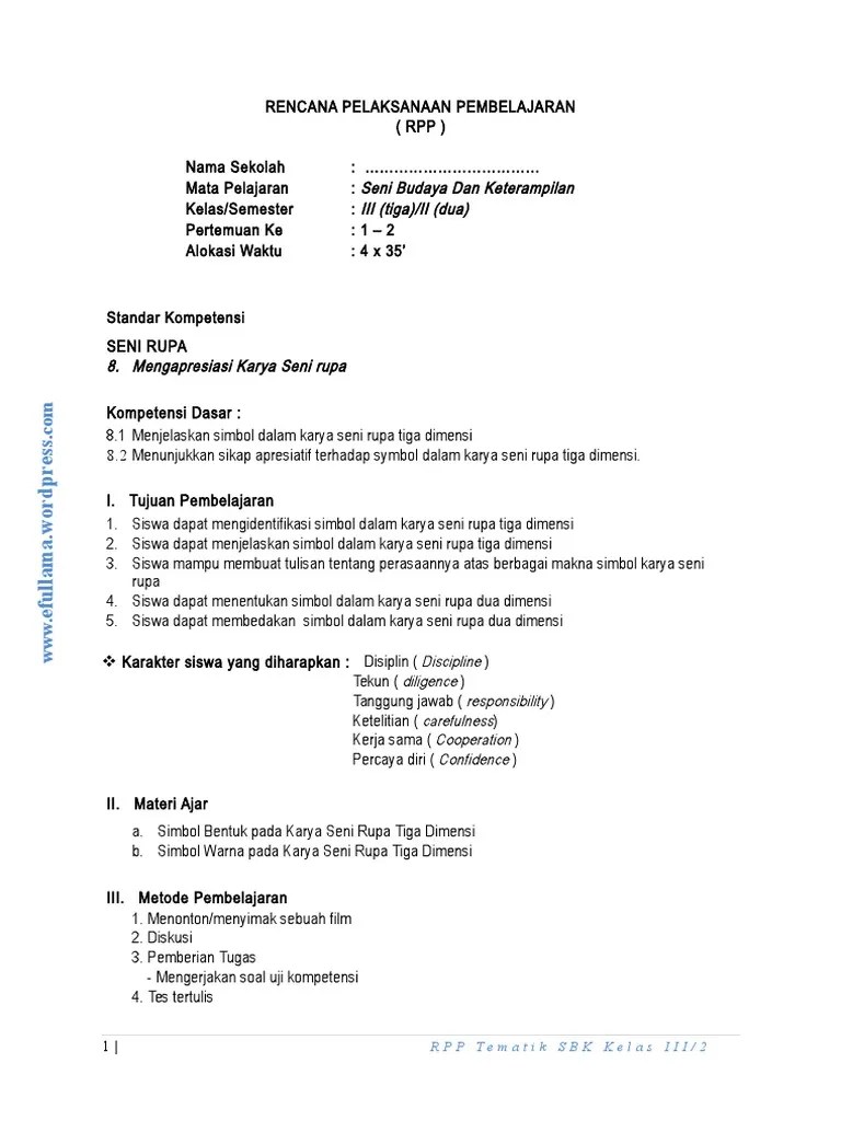 Seni budaya dan keterampilan kelas/semester : Rpp Tematik Berkarakter Sd Kelas 3 Sms 2 Sbk Pdf