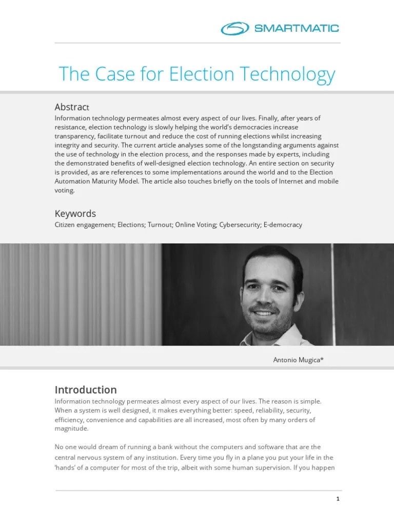 The Case For Election Technology By Antonio Mugica | PDF | Computer Security | Security