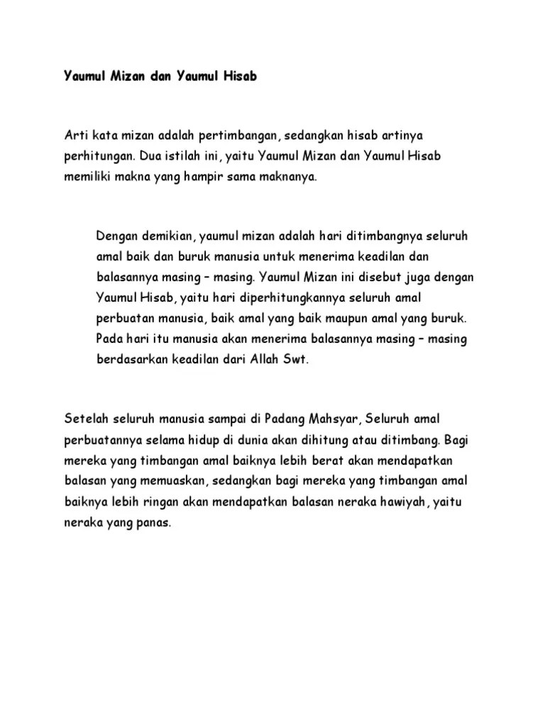 Hari ditimbangnya amal manusia dinamakan … a. Hari Perhitungan Amal Manusia Disebut Yaumul Sebutkan Mendetail