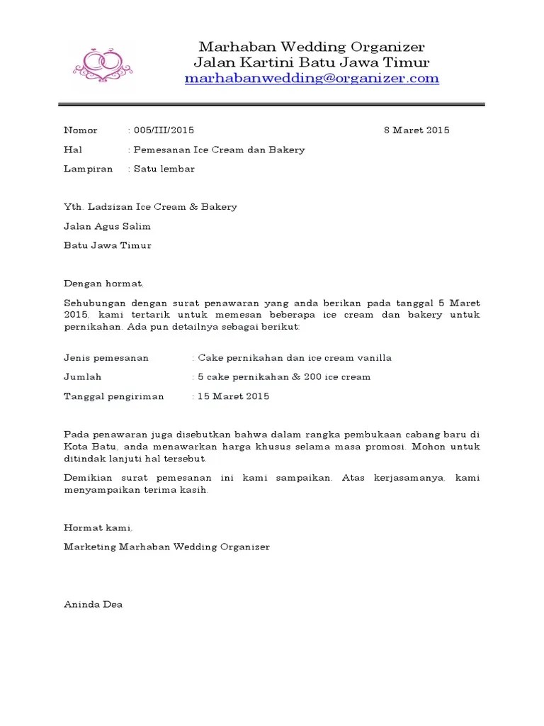 Mar 21 2021 Contoh surat balasan terhadap surat penawaran ladzidzan ice cream dan bakery berbagi contoh surat.