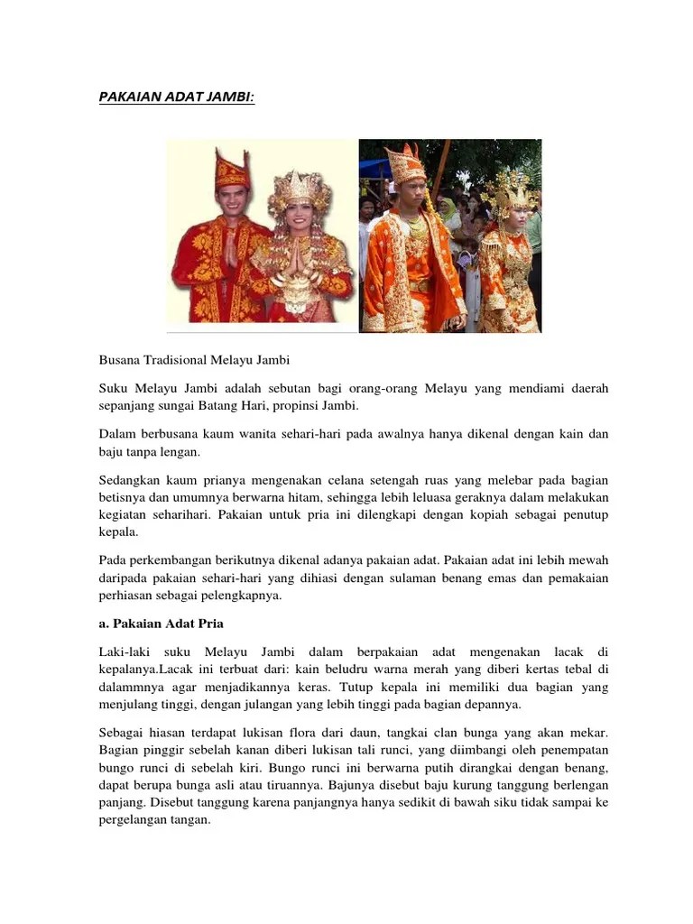 Bagian atas dari pakaian adat jambi adalah baju kurung tanggung. Pakaian Adat Jambi Pdf