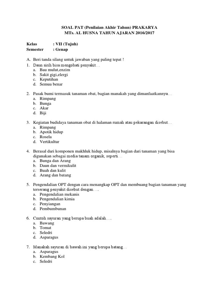 Soal Prakarya Kerajinan Kls 7 Pdf Materi contoh soal Penilaian Tengah Semester ini diambilkan dari setengah materi pelajaran SMPMTs semester 1.