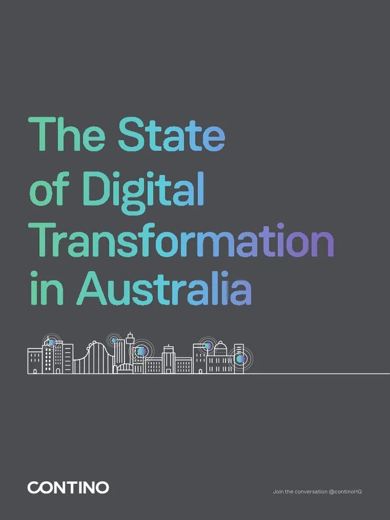 The State Of Digital Transformation In Australia 2018 | PDF | Strategic ...