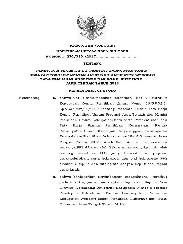 Pengumuman penetapan calon bupati dan wakil bupati terpilih dalam pemilihan bupati. Contoh 1 Sk Sekretariat Pps 2018