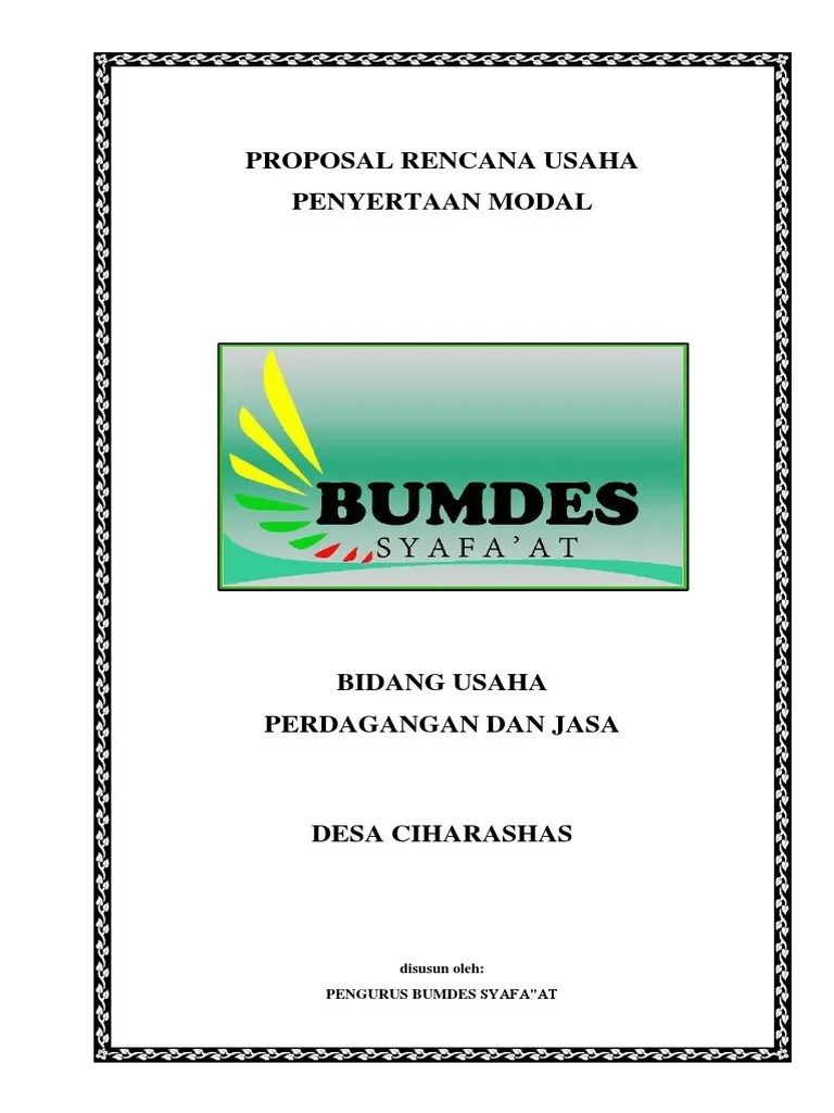 Selanjutnya kementrian desa, transmigrasi dan daerah. Proposal Bumdes Simpan Pinjam Pigura