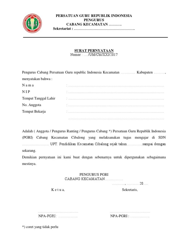 Surat keterangan terkait akreditasi institusi yg lulus sebelum tahun 2015. Contoh Surat Pernyataan Anggota Pgri Pdf