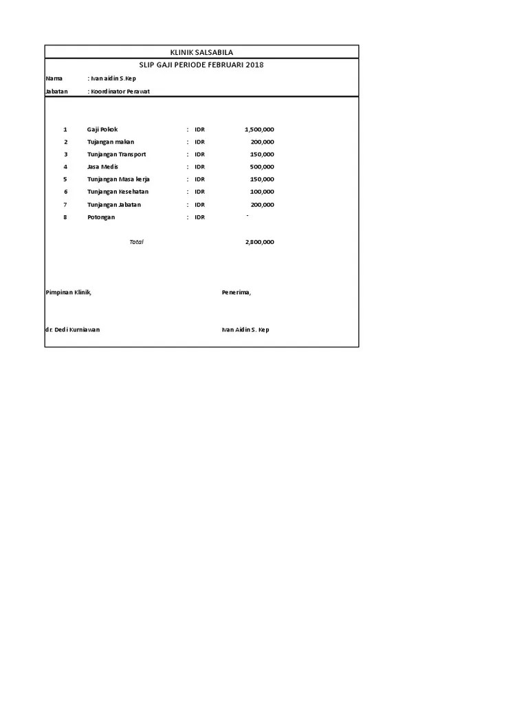 Dengan slip gaji inilah anda akan mengetahui jumlah gaji secara terperinci. Slip Gaji Klinik