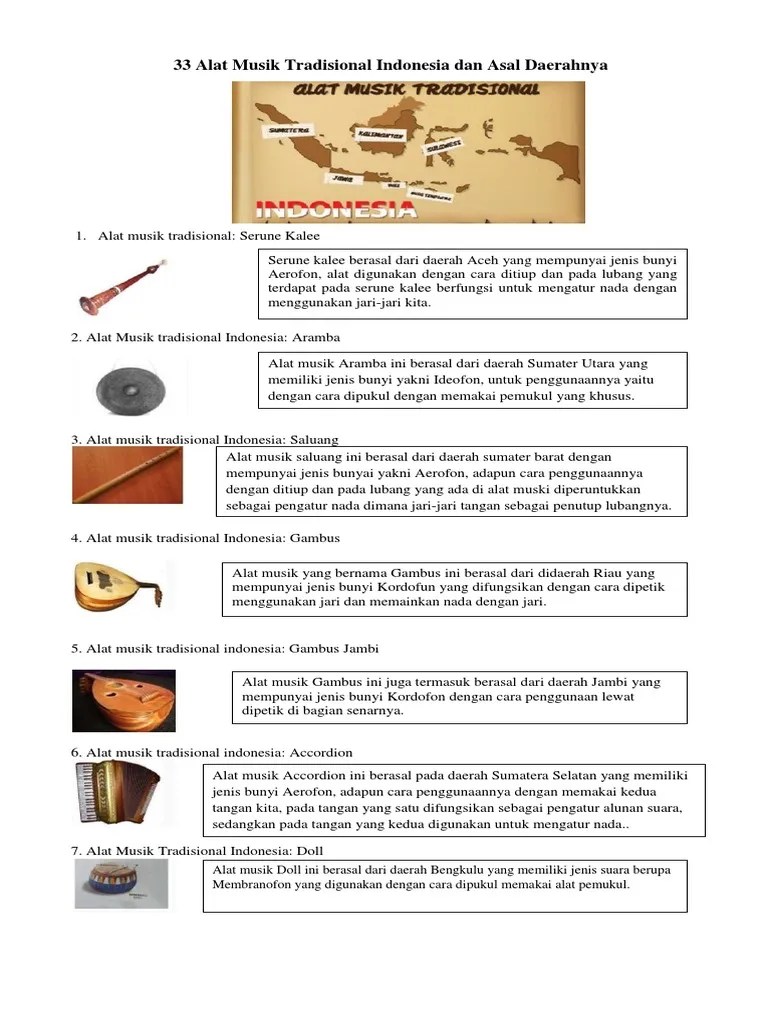 Alat musik tradisional ini biasa dimainkan saat ada festival maupun upacara adat. 33 Alat Musik Tradisional Indonesia Dan Asal Daerahnya Pdf