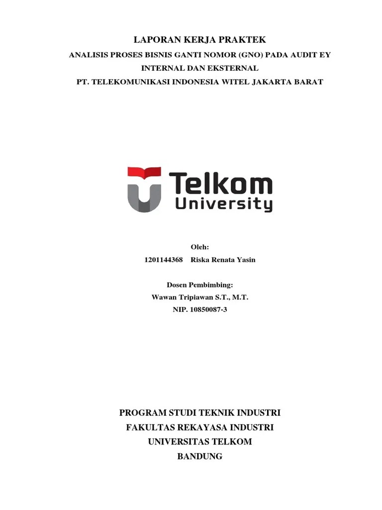 Pada presentasi laporan praktek kerja lapangan fakultas ilmu terapan universitas telkom . Laporan Kp Pdf