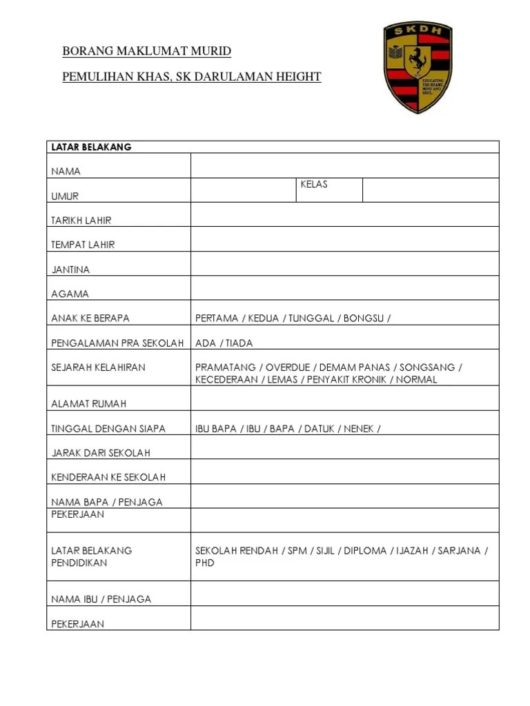 Check spelling or type a new query. Borang Maklumat Murid