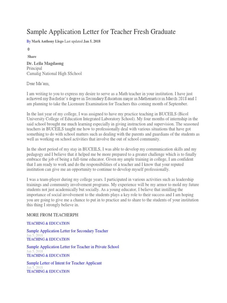 She suggests the possibility of teaching in. Sample Application Letter for Teacher Fresh Graduate ...