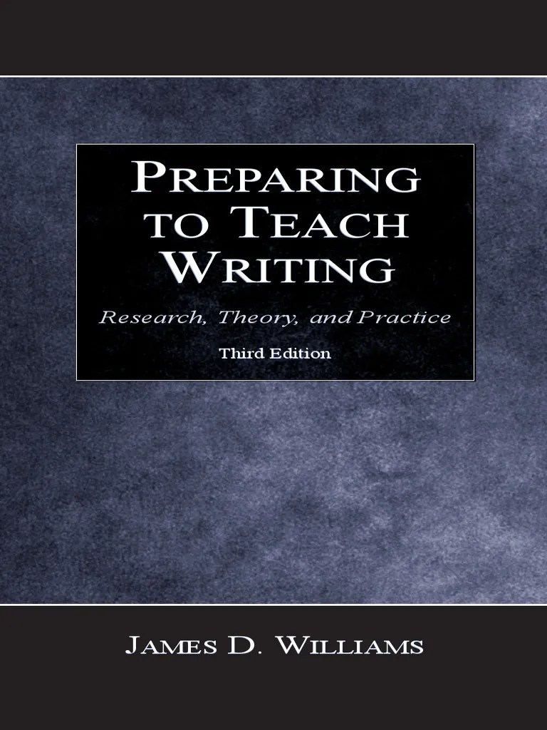 Preparing To Teach Writing PDF | PDF | Rhetoric | Educational Assessment