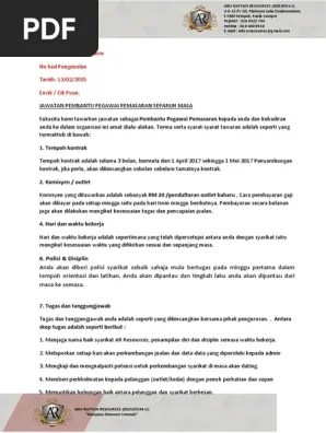 Dengan adanya surat lamaran kerja, pihak penyedia lowongan pekerjaan dapat menentukan layak atau tidaknya seseorang untuk bekerja di tempat tersebut. 24 Surat Tawaran Kerja Kontrak Part Time