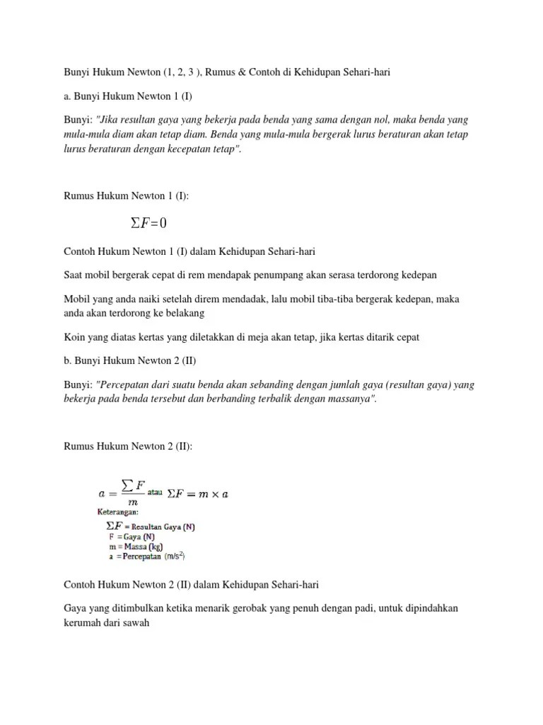 Reaksi = kemudian lantai akan mendorong kita ke arah depan. Bunyi Hukum Newton 1 2 3 Rumus Contoh Di Kehidupan Sehari Hari