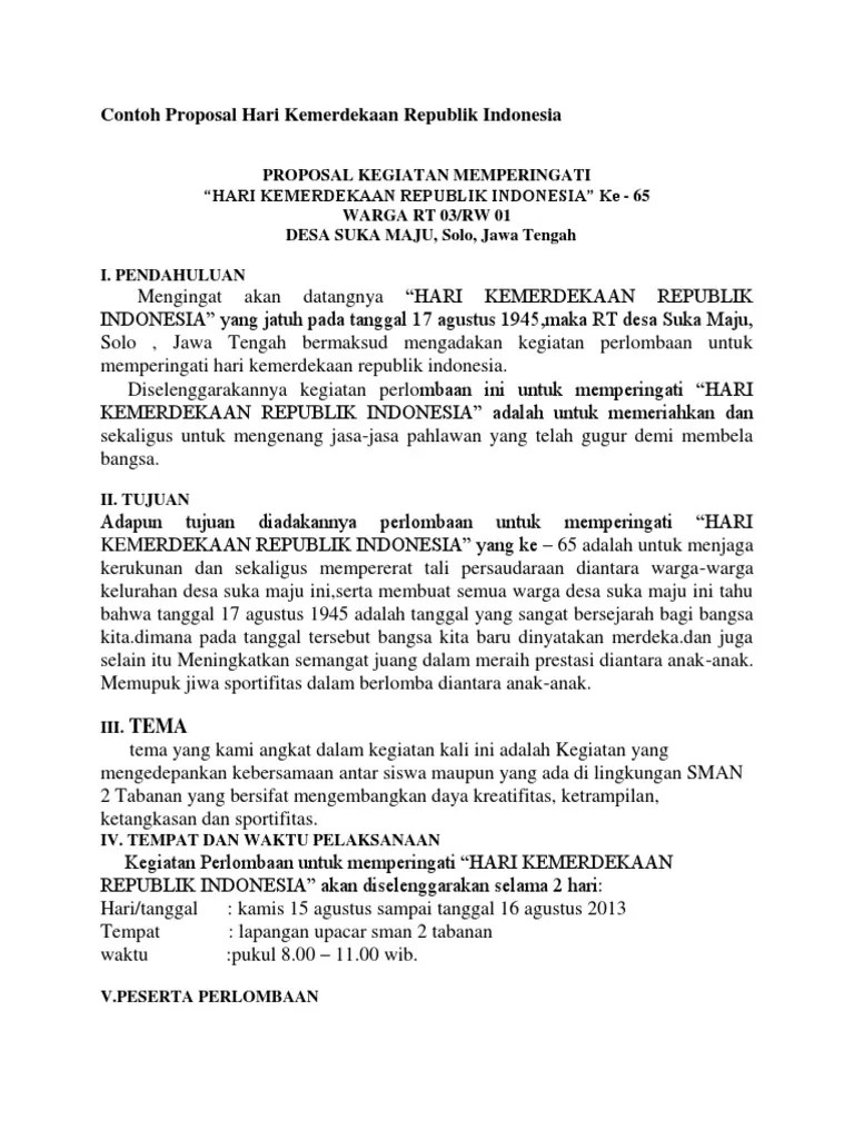 Di dalam rangka memeriahkan hari kemerdekaan tersebut, kami selaku panitia berencana mengadakan . Contoh Proposal Hari Kemerdekaan Republik Indonesiahttps Pdf