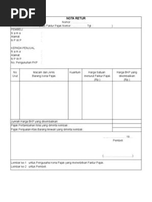 Ada formulir spt tahunan, formulir spt masa, skp & stp, surat setoran pajak, bukti potong, faktur pajak, nota retur & nota pembatalan. Nota Retur Pdf