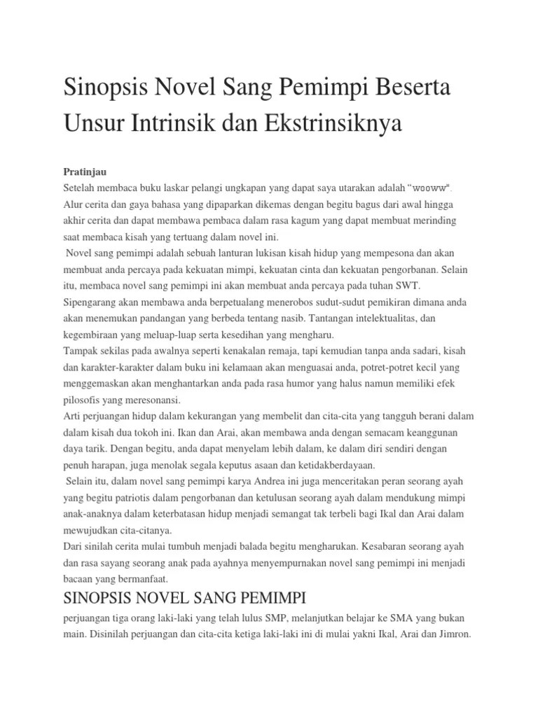 Sebuah nyanyian cerita yang sangat sarat dengan makna, mampu membawa penonton untuk mengeksplorasi sudut lain untuk melihat kehidupan terjerat dalam kemiskinan . Wahyu Sinopsis Novel Sang Pemimpi Beserta Unsur Intrinsik Dan Ekstrinsiknya Pdf
