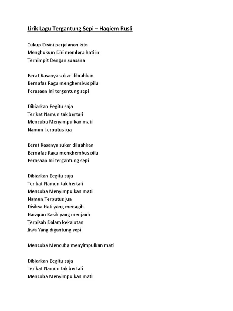 Dan rasa sabar mana lagi. Tergantung Sepi Lyrics