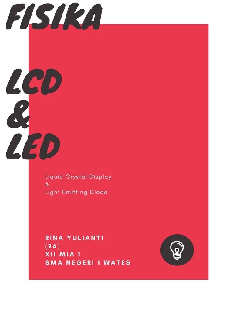 Makalah Fisika - LCD Dan LED | PDF
