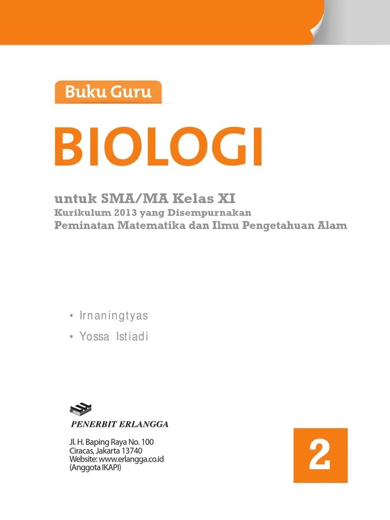 Maybe you would like to learn more about one of these? Download Buku Biologi Kelas Xi Irnaningtyas Pdf Cara Golden