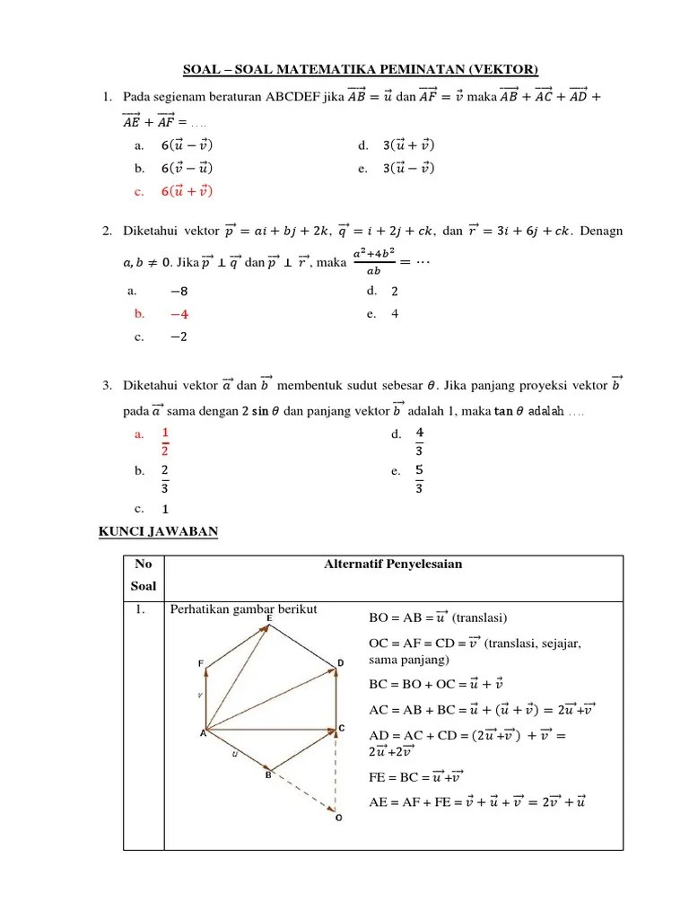 Salah satu kunci sukses menaklukkan un adalah berkawan baik dengan soal. Soal Soal Uts Matematika Peminatan Materi Vektor Materi Soal