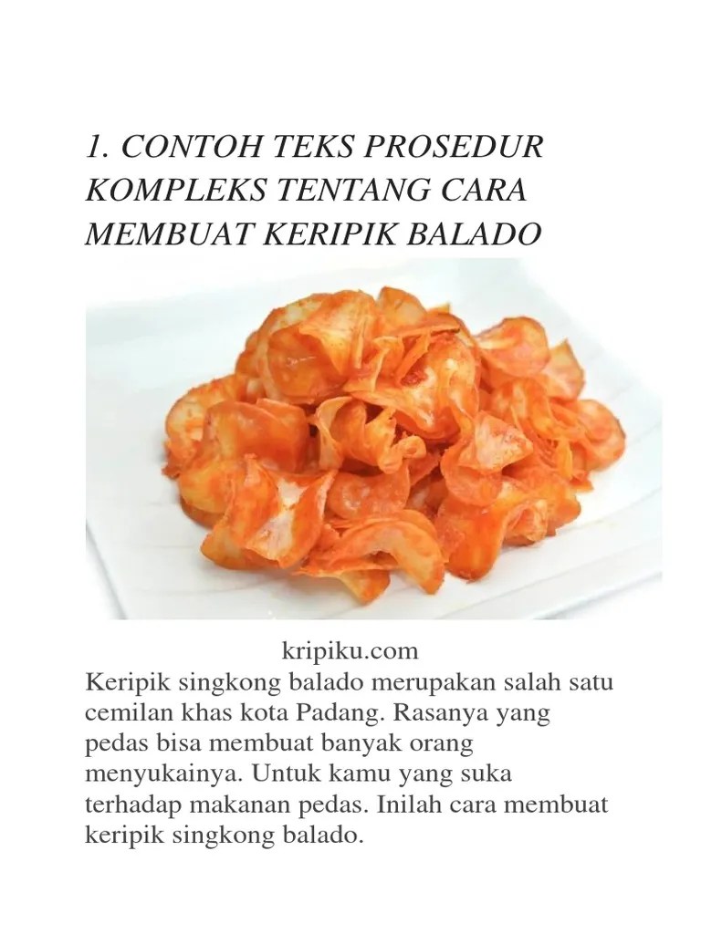 Berikut adalah struktur yang ada dalam teks prosedur kompleks, diantaranya: Teks Prosedur Kompleks Cara Membuat Kerajinan Tangan Berbagai Teks Penting