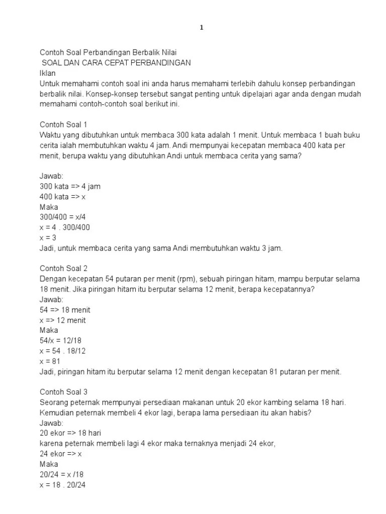 Banyaknya buku yang dapat ditaruh di lemari tersebut jika tiap buku tebalnya 24 milimeter adalah. Contoh Soal Perbandingan Berbalik Nilai Jadi 4