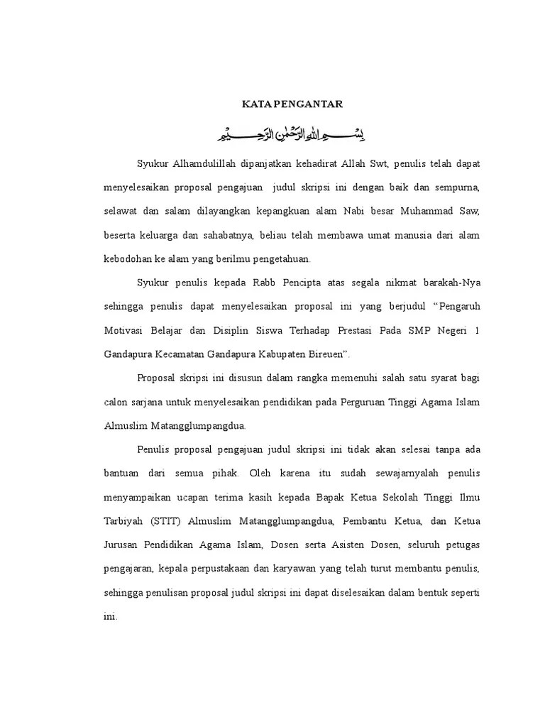 Kemajuan ilmu pengetahuan dan teknologi di era globalisasi pada saat ini berkembang begitu pesat sesuai dengan . Kata Pengantar Proposal Skripsi Pdf
