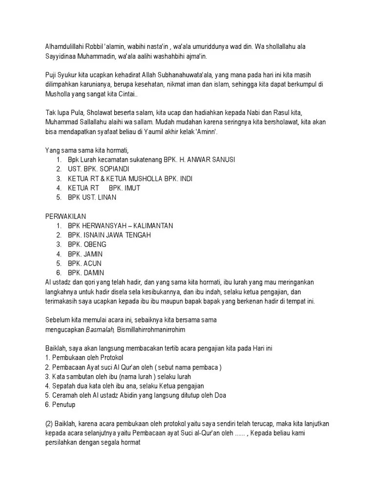 Contoh teks pranatacara bahasa jawa acara pengajian posting ini saya buat guna membantu mereka yang membutuhkan contoh teks pranatacara atau pembawa acara untuk kegiatan pengajian umum sebagaimana yang sering dilaksanakan. Pidato Pembukaan Pengajian Lakaran