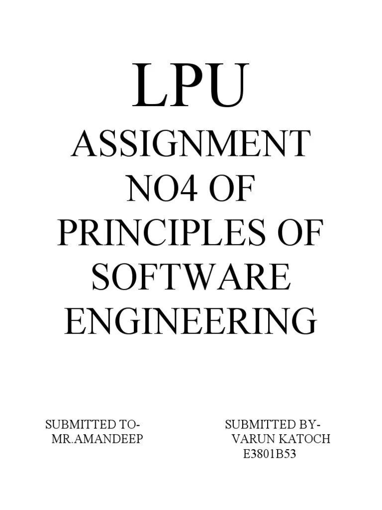 Assignment No4 Of Principles Of Software Engineering: Submitted To ...