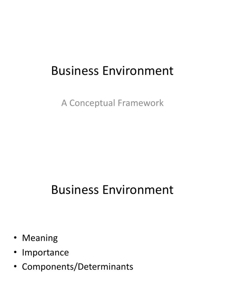 Business Environment: A Conceptual Framework | PDF | Economic Planning ...