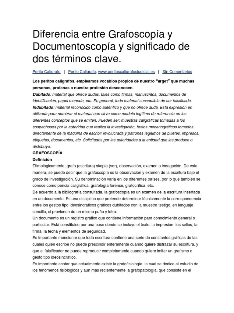 Diferencia Entre Grafoscopía Y Documentoscopía Y Significado De Dos ...