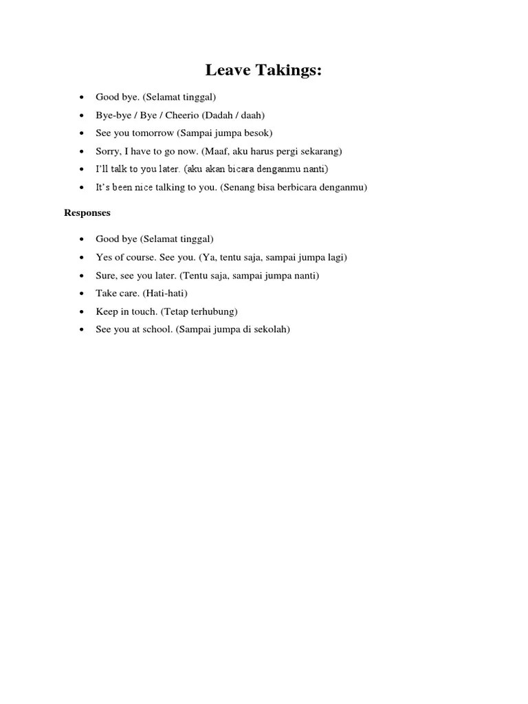 Berasal dari bahasa inggris goodbye) . Leave Taking Kelas X