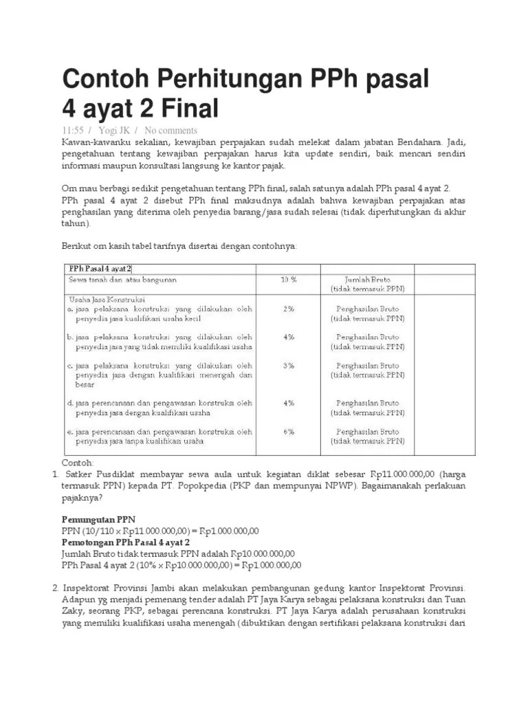 Bangunan, usaha jasa konstruksi, usaha real estate, dan persewaan. Contoh Perhitungan Pph Pasal 4 Ayat 2 Final Jasa Kontruksi Pdf