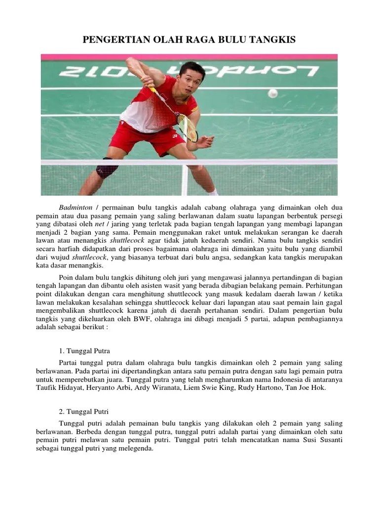 Secara harfiah, olahraga ini bisa diartikan sebagai . Pengertian Olah Raga Bulu Tangkis Pdf